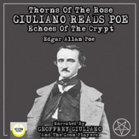 Thorns_Of_The_Rose_-_Giuliano_Reads_Poe_Echoes_Of_The_Crypt